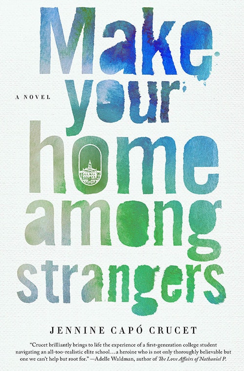Book cover of Make Your Home Among Strangers