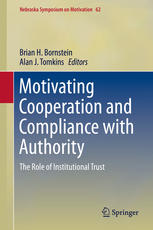 Motivating Cooperation and Compliance with Authority