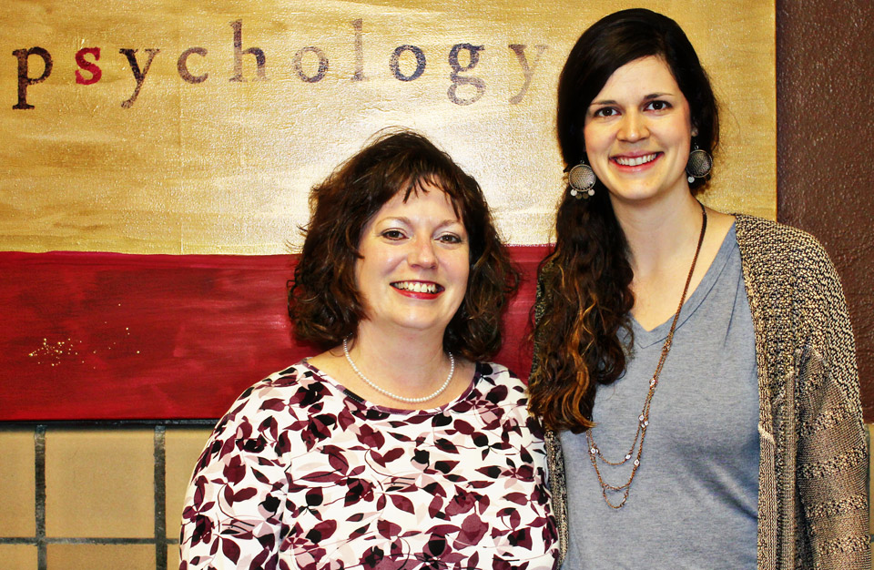 Psychology advisers Stephanie Osterthun and Joanna Seley